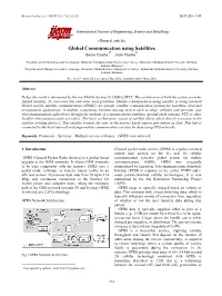 Global Communication Using Satellites A* B Banita Chadha , Ankit Chadha