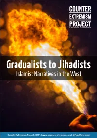 Gradualists to Jihadists: Islamist Narratives in the West