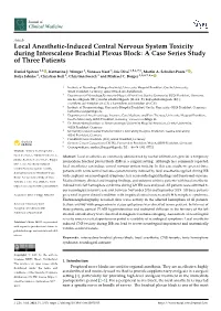 Local Anesthetic-Induced Central Nervous System Toxicity During Interscalene Brachial Plexus Block: a Case Series Study of Three Patients