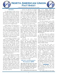 North American Union Fact Sheet Produced and Distributed by the American Policy Center