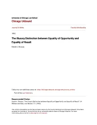 The Illusory Distinction Between Equality of Opportunity and Equality of Result