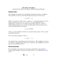 The Static Atmsophere Equation of State, Hydrostatic Balance, and the Hypsometric Equation