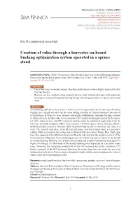 Creation of Value Through a Harvester On-Board Bucking Optimization System Operated in a Spruce Stand