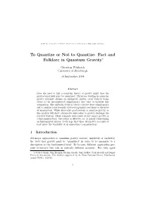Fact and Folklore in Quantum Gravity∗