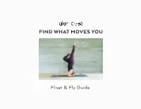 Float & Fly Guide
