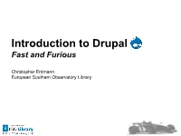 Introduction to Drupal Fast and Furious