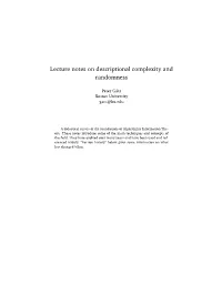 Lecture Notes on Descriptional Complexity and Randomness