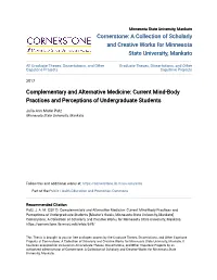 Complementary and Alternative Medicine: Current Mind-Body Practices and Perceptions of Undergraduate Students