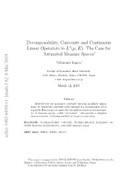 Decomposability, Convexity and Continuous Linear Operators in $ L^ 1 (\Mu, E) $: the Case for Saturated Measure Spaces