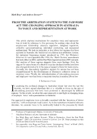 From the Arbitration System to the Fair Work Act: the Changing Approach in Australia to Voice and Representation at Work