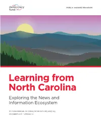 Learning from North Carolina Exploring the News and Information Ecosystem