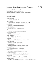 Lecture Notes in Computer Science 7451 Commenced Publication in 1973 Founding and Former Series Editors: Gerhard Goos, Juris Hartmanis, and Jan Van Leeuwen