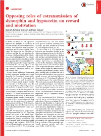 Opposing Roles of Cotransmission of Dynorphin and Hypocretin on Reward and Motivation Xuan Li1, Nathan J