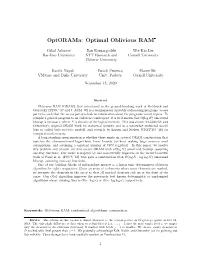Optimal Oblivious RAM*