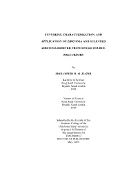 Synthesis, Characterization, and Application of Zirconia and Sulfated Zirconia Derived from Single Source Precursors