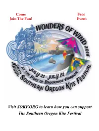 Visit SOKF.ORG to Learn How You Can Support the Southern Oregon Kite