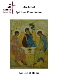 An Act of Spiritual Communion for Use at Home