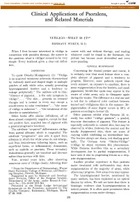 Clinical Applications of Psoralens, and Related Materials: Vitiligo—What Is