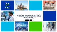 Intercontinental Exchange Investor Day June 2, 2017