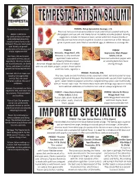 PK8045– Nduja Spreadable Sausage, 1 Lb. the Most Famous and Versatile Calabrian Style Salami That Is Packed with Pork, ABOUT TEMPESTA Chili Peppers and Sea Salt