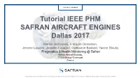 Tutorial IEEE PHM SAFRAN AIRCRAFT ENGINES Dallas 2017
