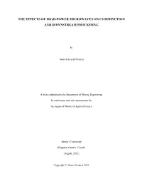 The Effects of High-Power Microwaves on Comminution and Downstream Processing