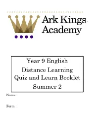 Year 9 English Distance Learning Quiz and Learn Booklet Summer 2