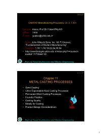 Chapter 11 METAL CASTING PROCESSES