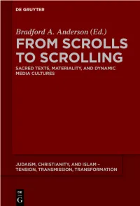 Materiality, Digital Culture, and the Functional Dimensions of Scriptures in Judaism, Christianity, and Islam 281