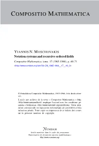 Notation Systems and Recursive Ordered Fields 1 By