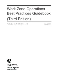 Work Zone Operations Best Practices Guidebook (Third Edition)
