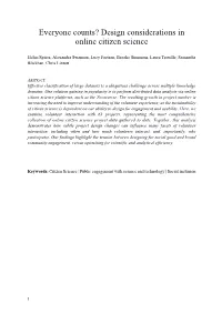Everyone Counts? Design Considerations in Online Citizen Science