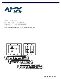 Hardware Reference Manual Dxlink™ Twisted Pair Transmitters/Receiver