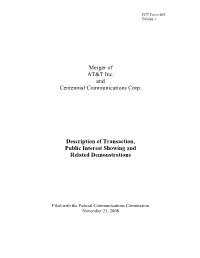 Merger of AT&T Inc. and Centennial Communications Corp. Description