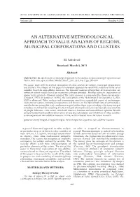 An Alternative Methodological Approach to Value Analysis of Regions, Municipal Corporations and Clusters