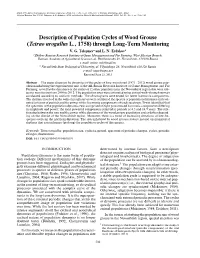 Description of Population Cycles of Wood Grouse (Tetrao Urogallus L., 1758) Through Long�Term Monitoring V