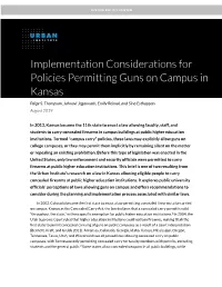 Implementation Considerations for Policies Permitting Guns on Campus in Kansas Paige S