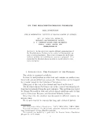 ON the BRACHISTOCHRONE PROBLEM 1. Introduction. The