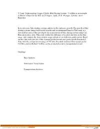 Citi Bike As an Example. a Master's Paper for the MS in IS Degr