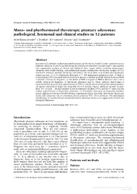 And Plurihormonal Thyrotropic Pituitary Adenomas: Pathological, Hormonal and Clinical Studies in 12 Patients