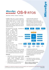 MICROWARE® OS-9 RTOS Deterministic - Efficient - Scalable - Fast Booting