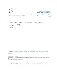 Pacific Information Service on Street-Drugs February 1978