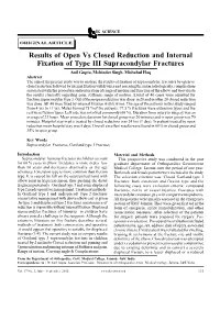 Results of Open Vs Closed Reduction and Internal Fixation of Type III