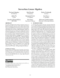Serverless Linear Algebra