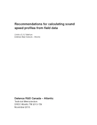 Recommendations for Calculating Sound Speed Profiles from Field Data