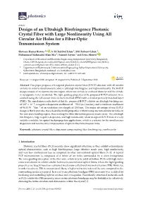 Design of an Ultrahigh Birefringence Photonic Crystal Fiber with Large Nonlinearity Using All Circular Air Holes for a Fiber-Optic Transmission System