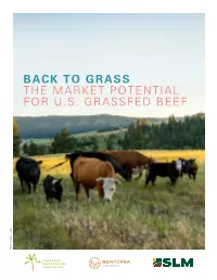 Grass: the Market Potential for U.S. Grassfed Beef 3 Table of Contents