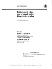 Indicators of Crime and Criminal Justice: Quantitative Studies