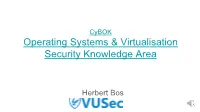 Operating Systems & Virtualisation Security Presentation Link