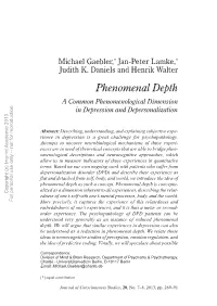 Phenomenal Depth a Common Phenomenological Dimension in Depression and Depersonalization